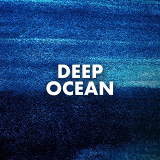 Deep Ocean