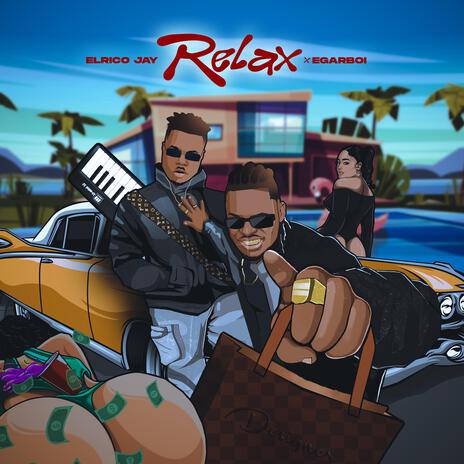 Relax ft. Egar Boi | Boomplay Music