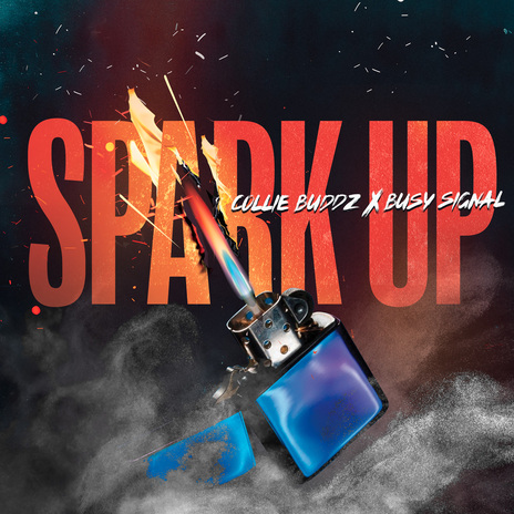 Spark Up ft. Busy Signal | Boomplay Music