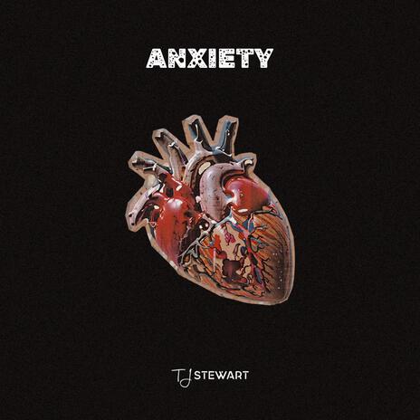 Anxiety | Boomplay Music