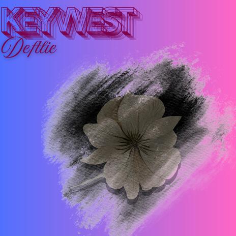 Key West | Boomplay Music