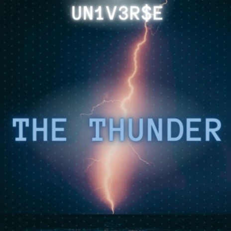 The Thunder | Boomplay Music