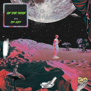 On The Moon lyrics | Boomplay Music