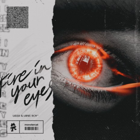 Fire In Your Eyes ft. Lane Boy | Boomplay Music