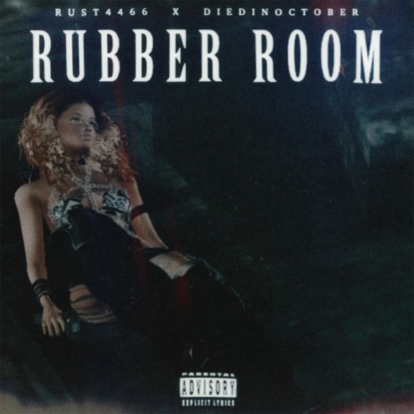 RUBBER ROOM