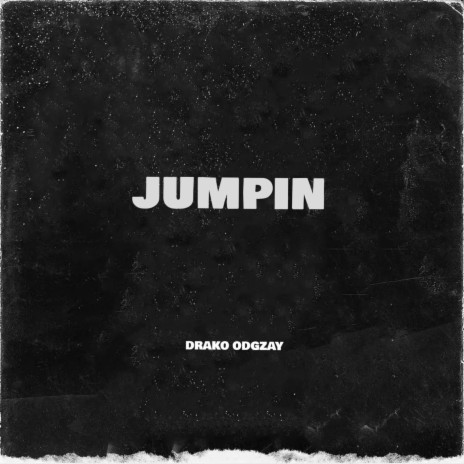 Jumpin X Drako | Boomplay Music