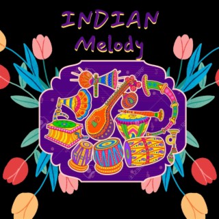 INDIAN MELODY