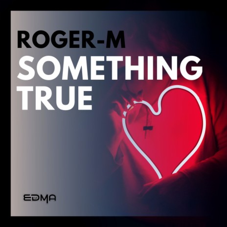 Something True (Extended Mix)