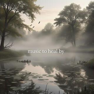 Music to heal by