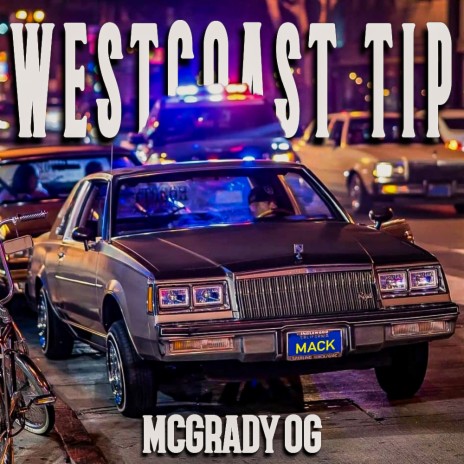 West Coast Tip | Boomplay Music