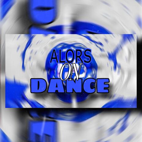 MEGA FUNK ALORS ON DANCE | Boomplay Music