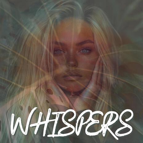 Whispers | Boomplay Music