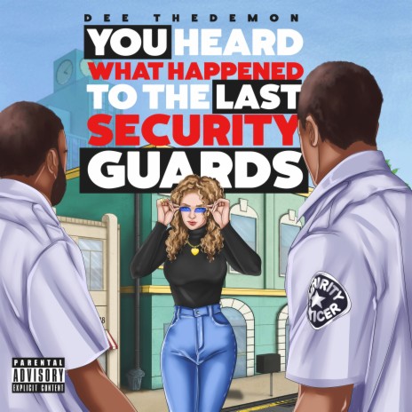 You Heard What Happened to the Last Security Guards | Boomplay Music