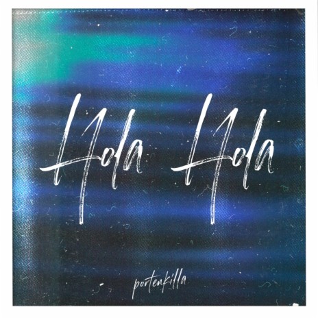 HOLA HOLA | Boomplay Music