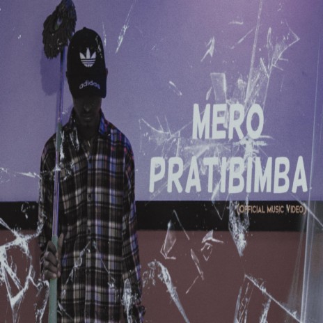 Mero Pratibimba | Boomplay Music