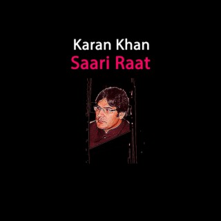 Saari Raat