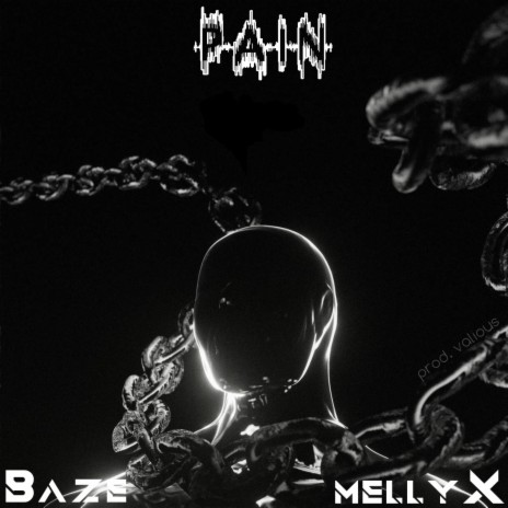 Pain (feat. mellyX) | Boomplay Music