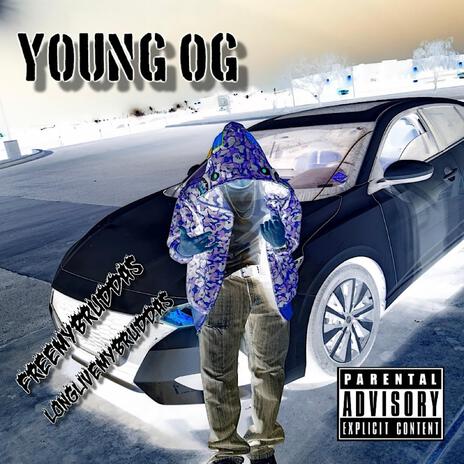 Young OG | Boomplay Music