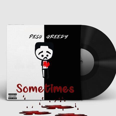 Sometimes | Boomplay Music