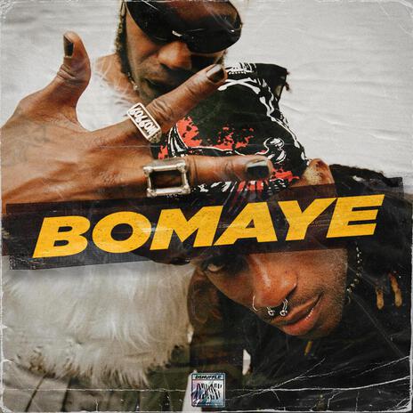 Bomaye | Boomplay Music