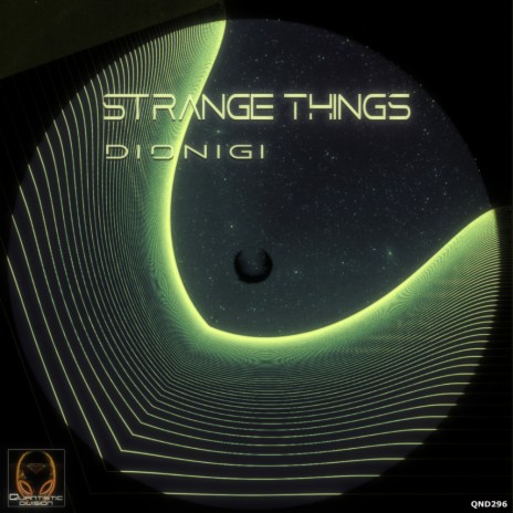 Strange Things (Original Mix) | Boomplay Music