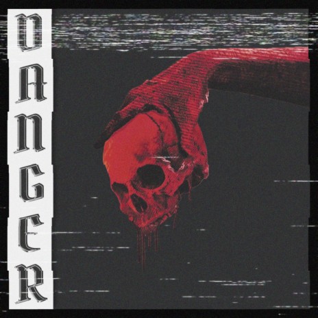 Danger | Boomplay Music