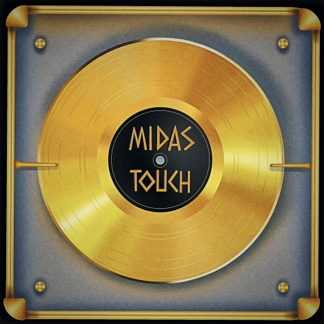 Midas Touch