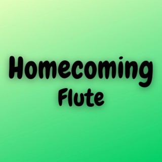 Homecoming (Flute)