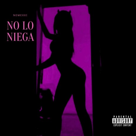 No lo niega | Boomplay Music