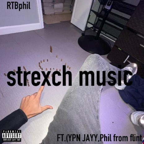 strexch music ft. YPN JAYY & Phil from flint | Boomplay Music