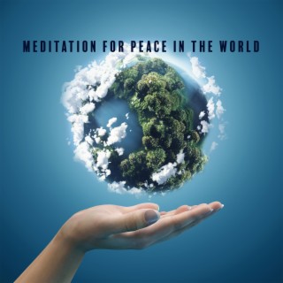 Meditation for Peace in The World: Raise The Vibration, Light Channeling