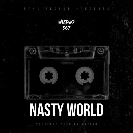 NASTY WORLD (Instrumenal) | Boomplay Music