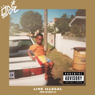 Live Illegal