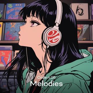 Code n.05 Melodies