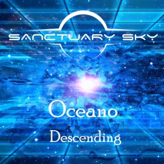 Oceano (Descending)