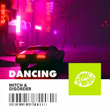 Dancing ft. Mitch | Boomplay Music