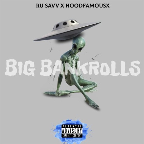 Big Bankrolls ft. Ru savv | Boomplay Music