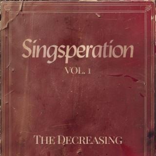 Singsperation, Vol. 1