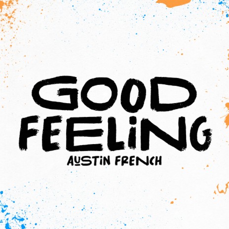 Good Feeling (Radio Version) | Boomplay Music