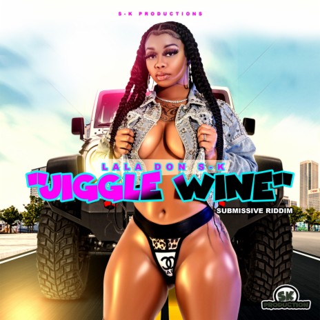 Jiggle Wine | Boomplay Music