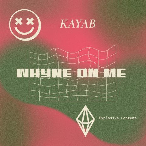WHYNE ON ME | Boomplay Music