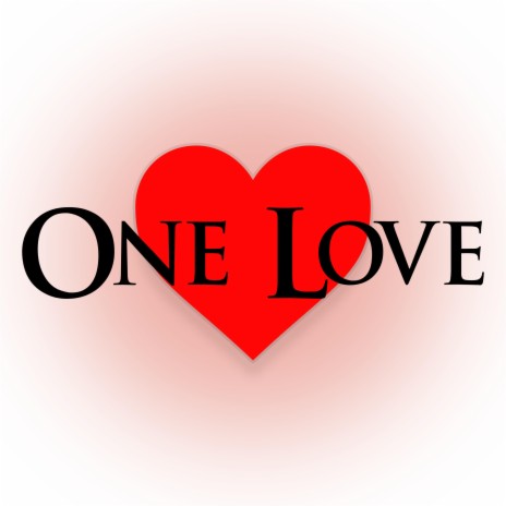 One Love | Boomplay Music