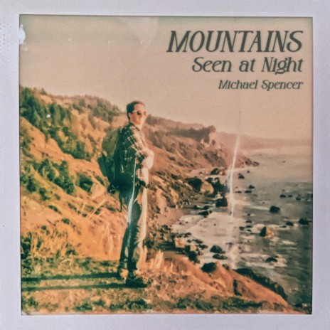 Mountains Seen at Night | Boomplay Music