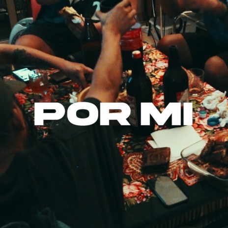 Por Mí ft. Pielroja | Boomplay Music