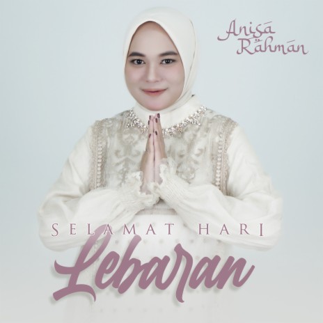 Selamat Hari Lebaran | Boomplay Music