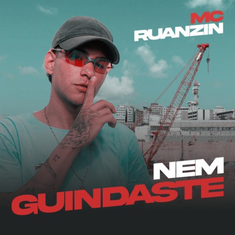 Nem Guindaste | Boomplay Music