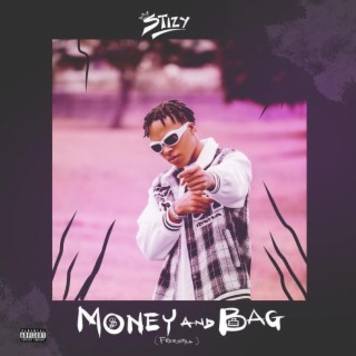 Money & Bag (Freestyle) lyrics | Boomplay Music