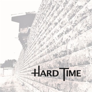 Hard Time