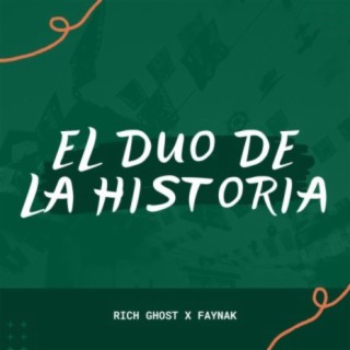 El Duo De La Historia