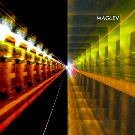 MAGLEV | Boomplay Music